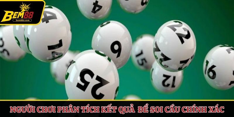 Người chơi có thể phân tích kết quả xổ số để soi cầu chính xác